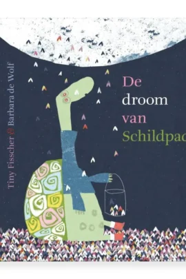 De droom van Schildpad