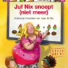 Juf Nix snoept (niet meer) | 9789048731756