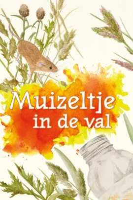 Muizeltje in de val
