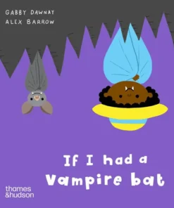 If I had a vampire bat