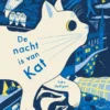 De nacht is van Kat | 9789062224357