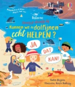 Kunnen we de dolfijnen echt helpen? | 9781805310471