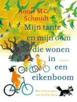 Mijn tante en mijn oom die wonen in een eikenboom | 9789083323848 Mijn tante en mijn oom die wonen in een eikenboom | 9789083323848
