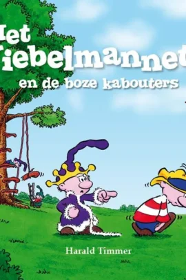 Het wiebelmannetje en de boze kabouters