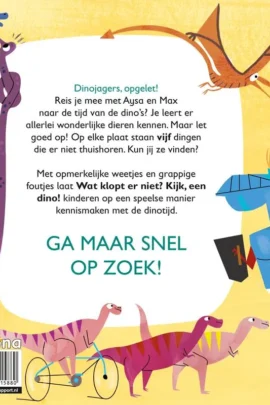 Alternative view of Kijk, een dino!