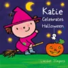 Katie Celebrates Halloween | 9798890630865