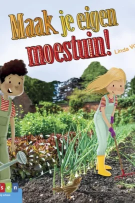 Maak je eigen moestuin!