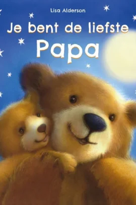 Je bent de liefste papa