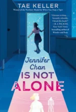 Jennifer Chan Is Not Alone | 9780593308011