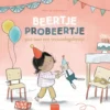 Beertje Probeertje gaat naar een verjaardagsfeestje | 9789044850208 Beertje Probeertje gaat naar een verjaardagsfeestje | 9789044850208