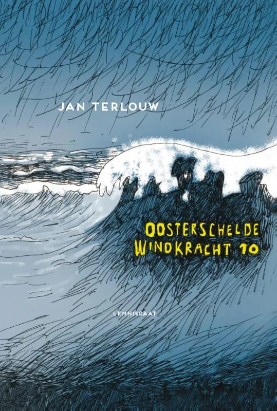 Oosterschelde windkracht 10 | 9789047708452 Oosterschelde windkracht 10