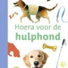 Hoera voor de hulphond | 9789048755097