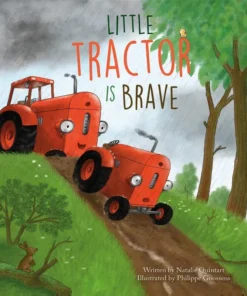 Little Tractor Is Brave