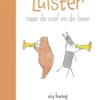 Luister naar de ezel en de beer | 9789462917071