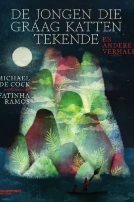 De jongen die graag katten tekende en andere verhalen