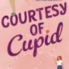 Courtesy of Cupid | 9781665957939