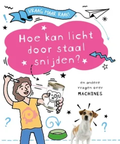 Hoe kan licht door staal snijden?