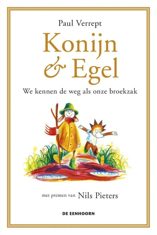 Konijn & Egel – We kennen de weg als onze broekzak | 9789462914582 Konijn & Egel – We kennen de weg als onze broekzak