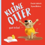 Kleine Otter gaat in bad | 9789036644686