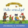 Eikenbosverhalen. Hallo vriendjes! | 9789047716525 Eikenbosverhalen. Hallo vriendjes! | 9789047716525