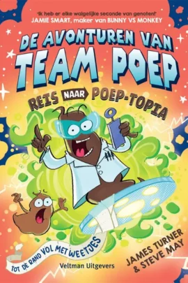 De avonturen van Team Poep - reis naar poep-topia