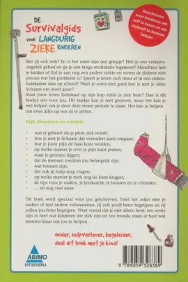 De survivalgids voor langdurig zieke kinderen | 9789059328389 De survivalgids voor langdurig zieke kinderen | 9789059328389