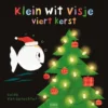 Klein wit visje viert Kerst | 9789044852882