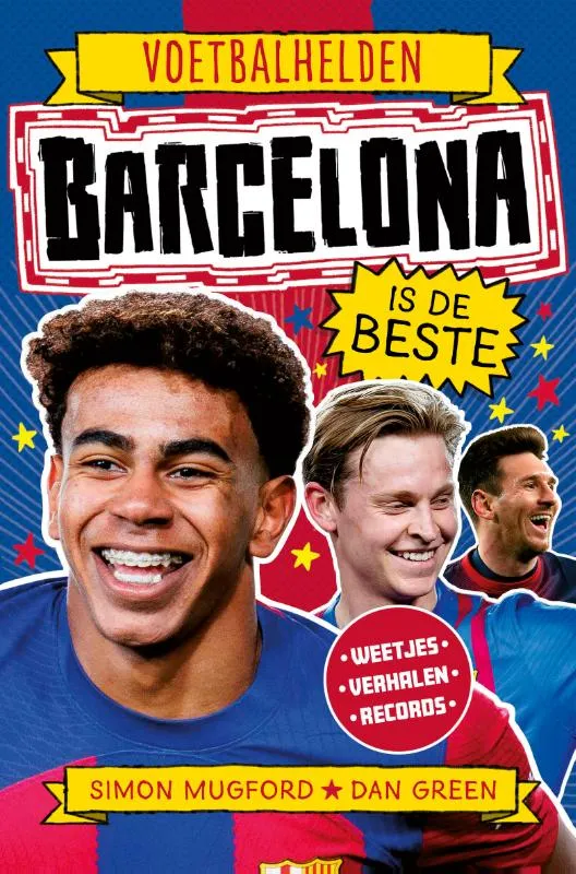 Barcelona is de beste | 9789493356689 Barcelona is de beste