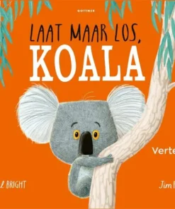 Vertelplaten Laat maar los, Koala