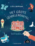 Het Grote Gevoelenshotel - Doeboek | 9789002284465
