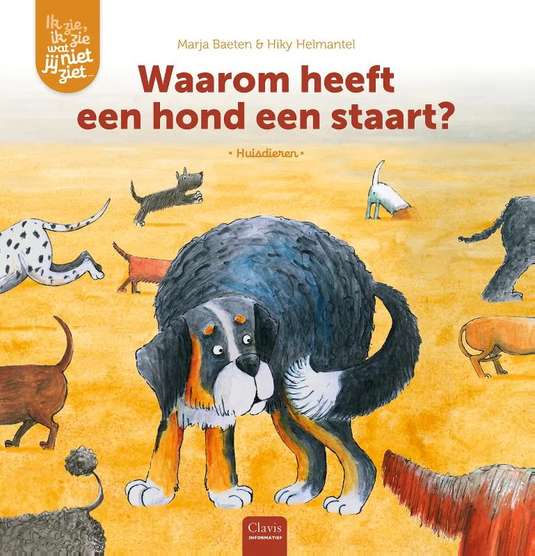 Waarom heeft een hond een staart? | 9789044847390 Waarom heeft een hond een staart?