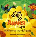 Anansi de spin en de eieren voor de koning | 9789025776343
