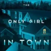 The Only Girl in Town | 9780593324516 The Only Girl in Town | 9780593324516