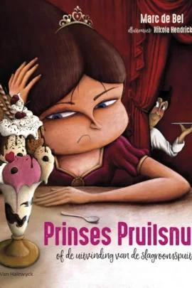 Prinses Pruilsnuit (of de uitvinding van de slagroomspuit)