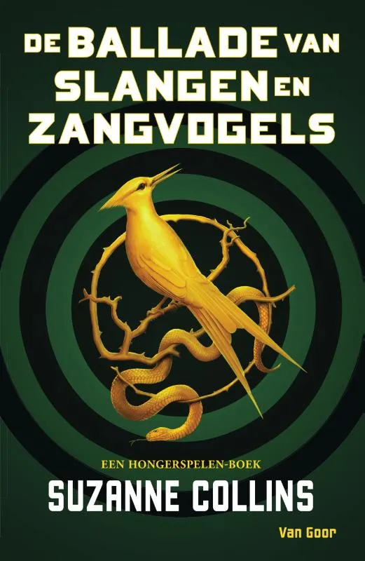 De ballade van slangen en zangvogels | 9789000372928 De ballade van slangen en zangvogels