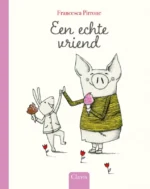 Een echte vriend | 9789463106634