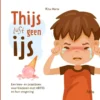Thijs lust geen ijs | 9789000385089
