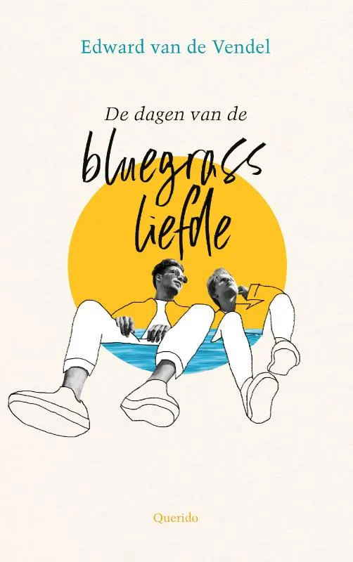 De dagen van de bluegrassliefde | 9789045127415 De dagen van de bluegrassliefde