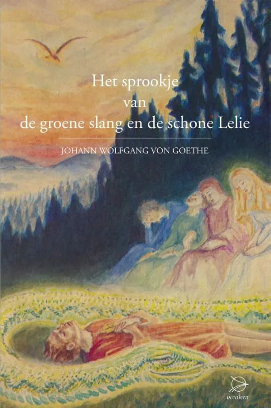 Het sprookje van de groene slang en de schone lelie | 9789075240504 Het sprookje van de groene slang en de schone lelie