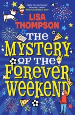 The Mystery of the Forever Weekend | 9780711245631 The Mystery of the Forever Weekend | 9780711245631