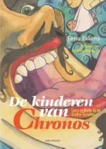 De kinderen van Chronos | 9789492542021 De kinderen van Chronos | 9789492542021