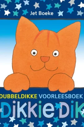 Het dubbeldikke voorleesboek van Dikkie Dik