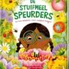 De stuifmeel speurders en hoe bloemen voor voedsel zorgen | 9789490085599