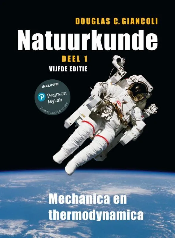 NATUURKUNDE, DEEL 1, 5E DRUK, MET MASTERING | 9781800067653 NATUURKUNDE, DEEL 1, 5E DRUK, MET MASTERING
