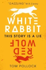 White Rabbit, Red Wolf | 9781406378696