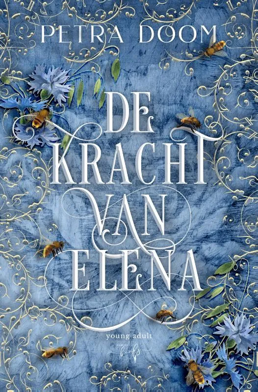 De Kracht van Elena | 9789464510942 De Kracht van Elena