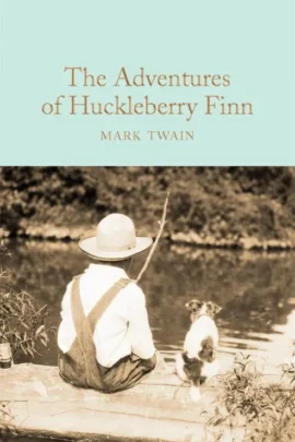 The Adventures of Huckleberry Finn