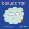 Oogjes toe | 9789044851809 Oogjes toe | 9789044851809