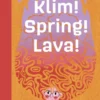 Klim! Spring! Lava! | 9789048756360