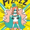 Pizazz vs de nieuwe klasgenoot | 9789024597277